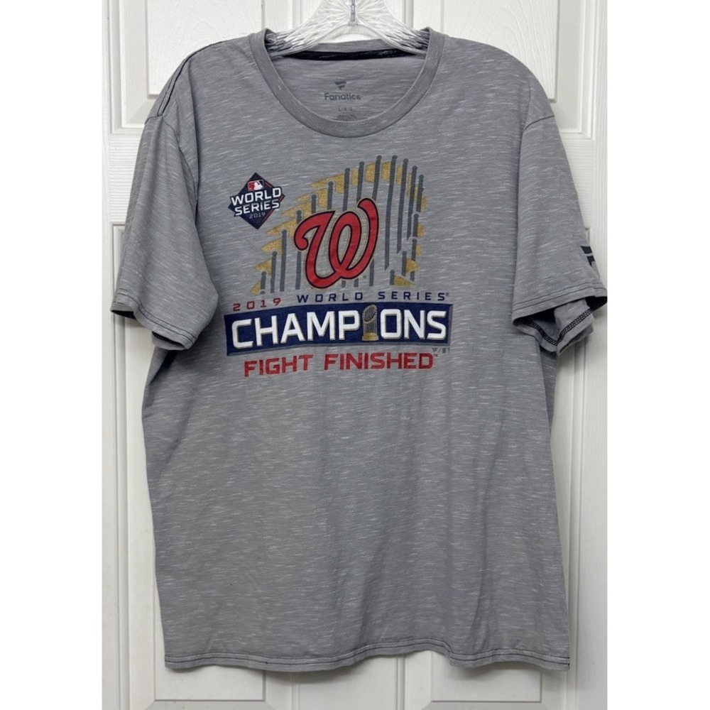 Fanatics MLB Nationals 2019 World Series Champs Fight Finished T-Shirt L Gray